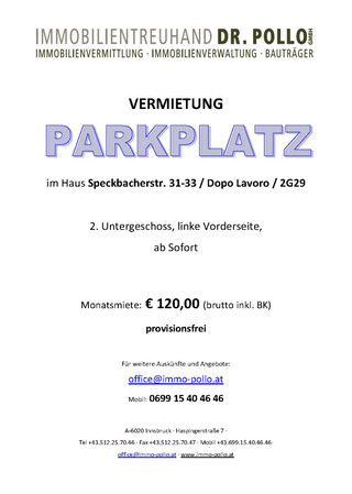 Tiefgaragenstellplatz in der Speckbacherstraße zur Vermietung frei