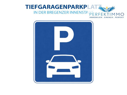 Tiefgaragenparkplatz in der Bregenzer Innenstadt