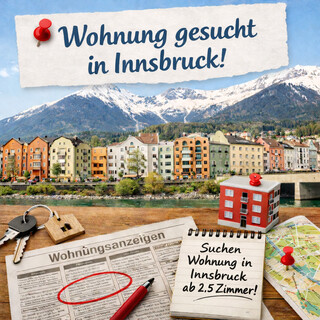 SUCHEN ein neues Zuhause in Innsbruck ab August/September
