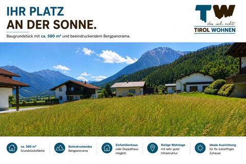 Ihr Platz an der Sonne – Baugrundstück mit ca. 580 m² und beeindruckendem Bergpanorama Sonne. Ruhe. Lebensqualität.